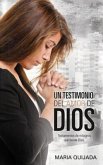 Un Testemonio del Amor de Dios.