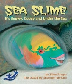 Sea Slime - Prager, Ellen