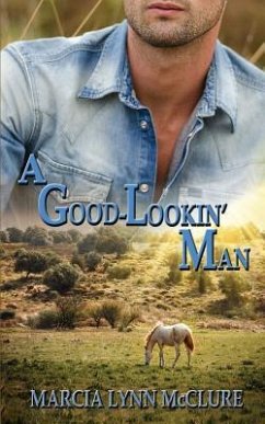 A Good-Lookin' Man - McClure, Marcia Lynn