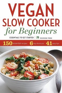 Vegan Slow Cooker for Beginners - Rockridge Press