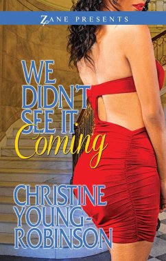 We Didn't See It Coming - Young-Robinson, Christine