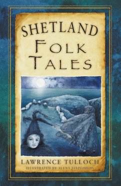 Shetland Folk Tales - Tulloch, Lawrence