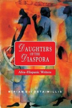 Daughters of the Diaspora: Afra-Hispanic Writers