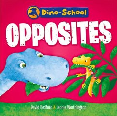 Opposites - Bedford, David; Worthington, Leonie