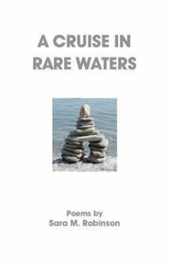 A Cruise in Rare Waters - Robinson, Sara M.