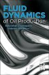 Fluid Dynamics of Oil Production - Bild 1