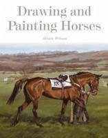 Drawing and Painting Horses - Wilson, Alison