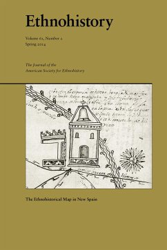 The Ethnohistorical Map in New Spain - Hidalgo, Alex; Lopez, John