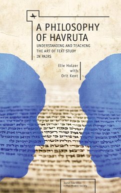 A Philosophy of Havruta - Holzer, Elie; Kent, Orit