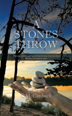 A Stones Throw - Cardwell, C. M.