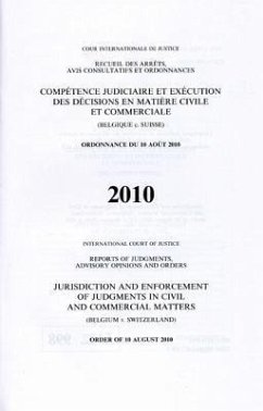 Reports of Judgments, Advisory Opinions and Orders: Jurisdiction and Enforcement of Judgments in Civil and Commercial Matters (Belgium V. Switzerland)