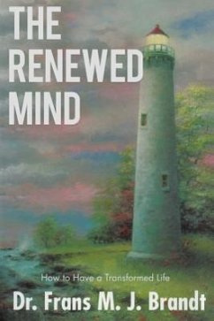 The Renewed Mind - Brandt, Frans M. J.