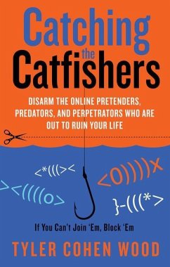 Catching the Catfishers - Wood, Tyler Cohen