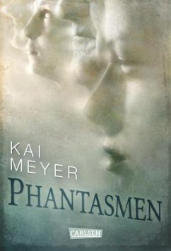 Phantasmen - Meyer, Kai