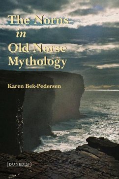 The Norns in Old Norse Mythology - Bek-Pedersen, Karen
