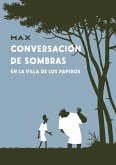Conversación de sombras Conversación de sombras