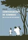 Conversación de sombras - Max; Capdevila Gisbert, Francesc