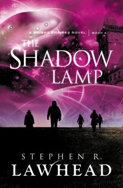 The Shadow Lamp - Lawhead, Stephen