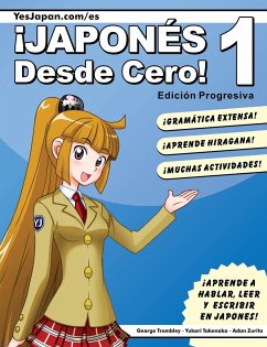 Japonés ¡Desde Cero! 1 - Trombley, George; Takenaka, Yukari