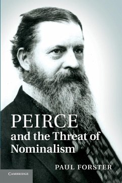 Peirce and the Threat of Nominalism - Forster, Paul