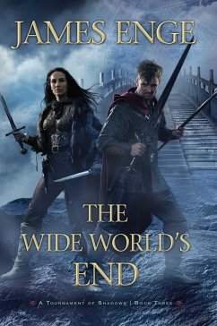 The Wide World's End - Enge, James