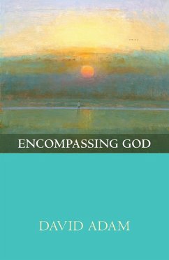 Encompassing God - Adam, David