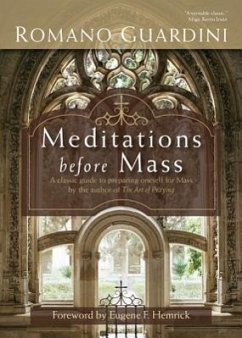 Meditations Before Mass - Guardini, Romano