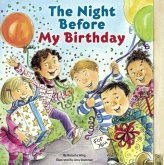 The Night Before My Birthday The Night Before My Birthday