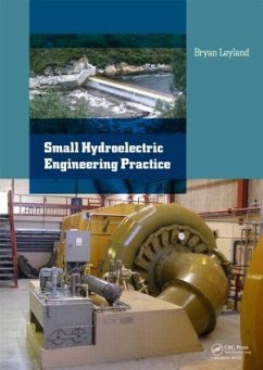 Small Hydroelectric Engineering Practice - Leyland, Bryan