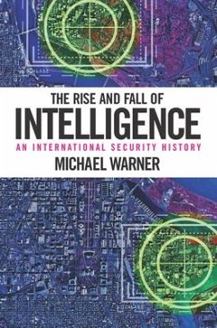 The Rise and Fall of Intelligence - Warner, Michael