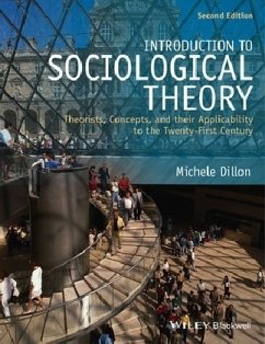 Introduction to Sociological Theory - Dillon, Michele