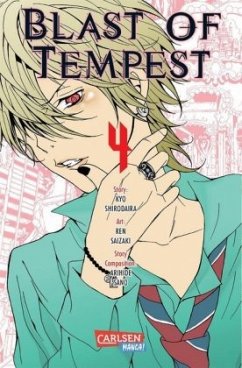 Blast Of Tempest Bd.4 - Saizaki, Ren;Shirodaira, Kyo;Sano, Arihide