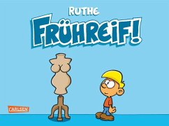 Frühreif - Ruthe, Ralph