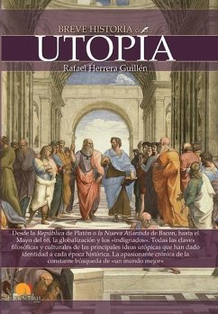 Breve Historia de la Utopía = Brief History of Utopia - Herrera Guillen