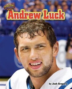 Andrew Luck - Gregory, Josh