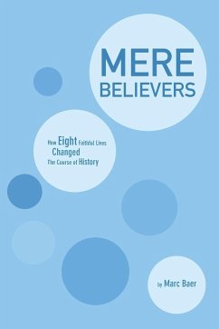 Mere Believers - Baer, Marc