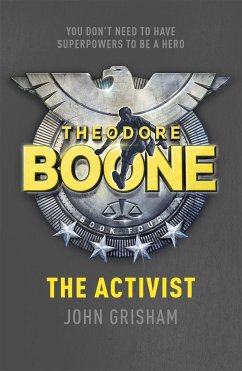 Theodore Boone: The Activist - Grisham, John