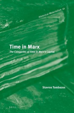 Time in Marx: The Categories of Time in Marx's Capital - Tombazos, Stavros
