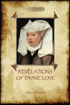 Revelations of Divine Love - Of Norwich, Julian