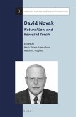 David Novak: Natural Law and Revealed Torah