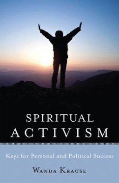 Spiritual Activism - Krause, Wanda