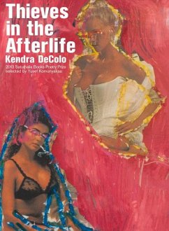 Thieves in the Afterlife - Decolo, Kendra