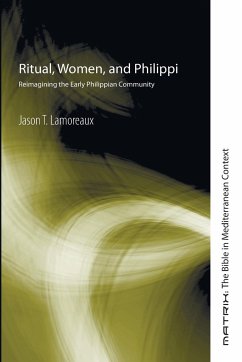 Ritual, Women, and Philippi