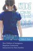 Kids in the Middle: How Children of Immigrants Negotiate Community Interactions for Their Families