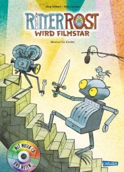 Ritter Rost wird Filmstar / Ritter Rost Bd.13 mit Audio-CD - Hilbert, Jörg