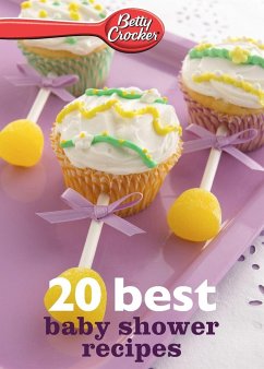 Betty Crocker 20 Best Baby Shower Recipes - Crocker, Betty Ed. D.