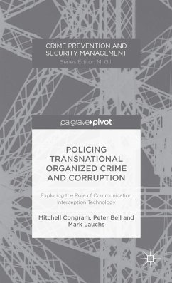 Policing Transnational Organized Crime and Corruption - Congram, M.;Bell, P.;Loparo, Kenneth A.