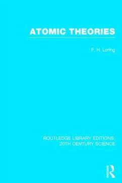 Atomic Theories - Loring, F H