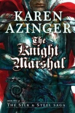 The Knight Marshal - Azinger, Karen L