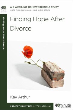 Finding Hope After Divorce - Arthur, Kay